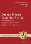 Die modernen Väter der Antike