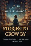 Stories To Grow By