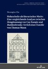 Melancholie als literarisches Motiv: Eine vergleichende Analyse zwischen «Hongloumeng» von Cao Xueqin und «Buddenbrooks: Verfall einer Familie» von Thomas Mann