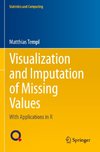 Visualization and Imputation of Missing Values