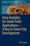 Data Analytics for Smart Grids Applications¿A Key to Smart City Development