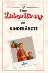 Eine Liebeserklärung an Kinderärzte