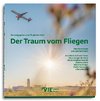 Der Traum vom Fliegen