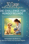 Die Challenge für Hundefreunde