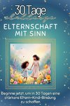 Elternschaft mit Sinn