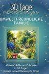 Umweltfreundliche Familie