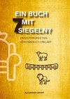 Ein Buch mit 7 Siegeln?