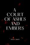 A Court of Ashes and Embers