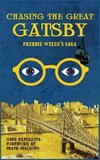 Chasing The Great Gatsby Freddie Welsh's Saga