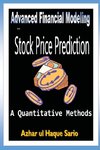 Advanced Financial Modeling for Stock Price Prediction