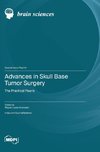 Advances in Skull Base Tumor Surgery