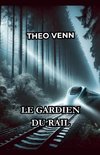 Le Gardien du Rail