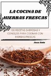 LA COCINA DE HIERBAS FRESCAS