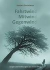 Fahrtwind, Mitwind, Gegenwind