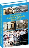 Chronik der Gemeinde Tüngeda in Thüringen 1954-1974