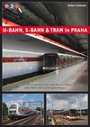 U-Bahn, S-Bahn & Tram in Praha