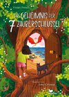 Das Geheimnis der 7 Zauberschlüssel