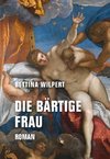 Die bärtige Frau