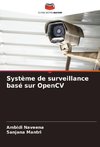 Système de surveillance basé sur OpenCV