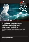 Il potere persuasivo della modalità nel discorso politico