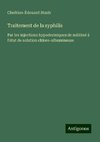 Traitement de la syphilis