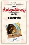 Eine Liebeserklärung an die Trompete