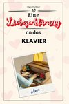 Eine Liebeserklärung an das Klavier