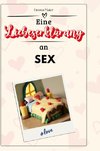 Eine Liebeserklärung an Sex