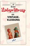 Eine Liebeserklärung an Vintage-Kleidung