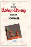 Eine Liebeserklärung an den Sommer