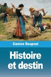 Histoire et destin