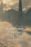 Resurrection (FANTASY)