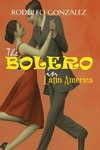 The Bolero in Latin America