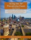 Acing the AP Precalculus Exam 2nd Edition (with solutions)