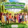 Little Millie Learns About Character