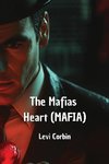 The Mafias Heart (MAFIA)