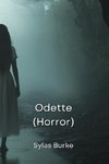 Odette (Horror)