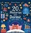 20 Historias para Dormir para Niños