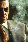 Crime Boss (MAFIA)