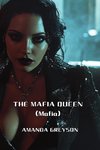 THE MAFIA QUEEN (Mafia)