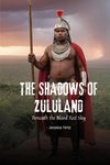 The Shadows of Zululand