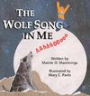 The Wolf Song in Me