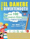 IMPARA IL DANESE DIVERTENDOTI! - PER ADULTI