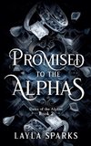 Promised to The Alphas