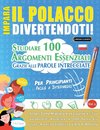 IMPARA IL POLACCO DIVERTENDOTI! - PER PRINCIPIANTI