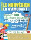 APPRENDRE LE NORVÉGIEN EN S'AMUSANT - NIVEAU AVANCÉ