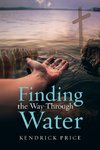 Finding the Way Through Water