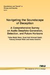 Navigating the Soundscape of Deception