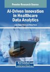 AI-Driven Innovation in Healthcare Data Analytics