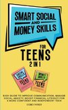 Smart Social and Money Skills for Teens